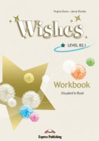 WISHES LEVEL B2,1 WORKBOOK STUDENT'S BOOK